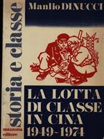 La lotta di classe in Cina 1949-1974