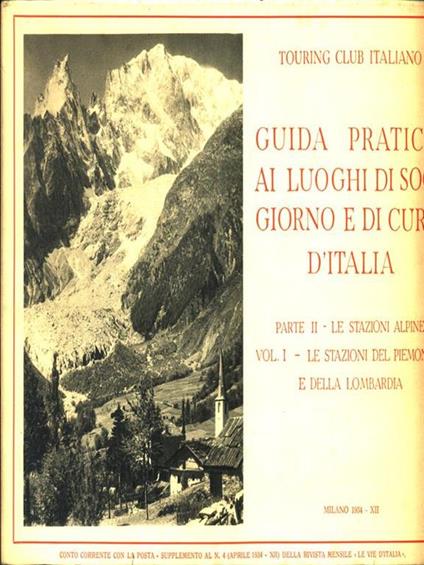 Guida pratica ai luoghi di soggiorno e di cura d'Italia - Parte II Vol - copertina