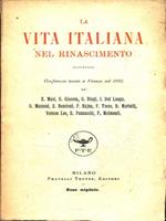 La vita italiana nel Rinascimento