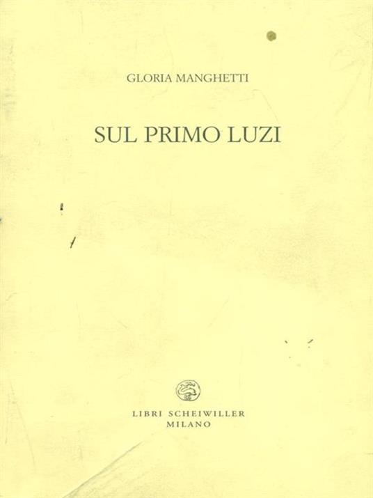 Sul primo Luzi - Gloria Manghetti - copertina