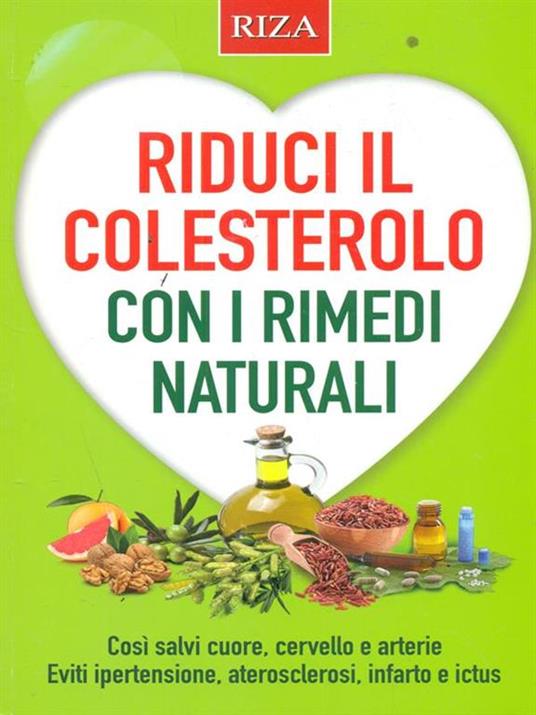 Riduci il colesterolo con i rimedi naturali - copertina