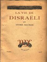 La vie de Disraeli