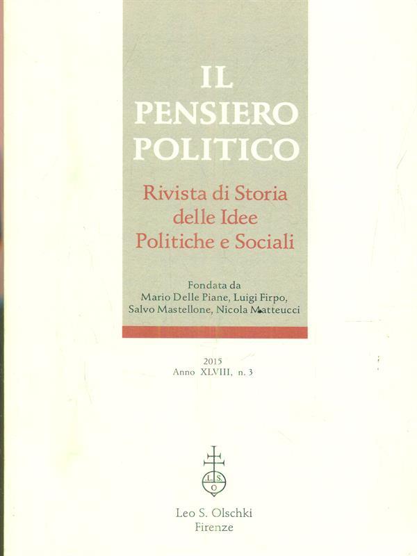 Il pensiero politico 2015 . Anno XLVIII. N 3