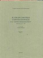 Il gran circolo costituzionale e il genio democratico. Volume I tomo I