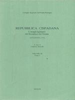 Repubblica cispadana. Vol III Tomo I