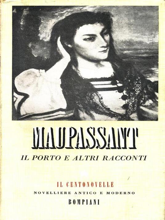 Il Porto e altri racconti - Guy de Maupassant - copertina