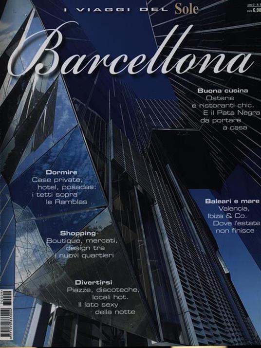 I viaggi del Sole n. 9. Barcellona - Libro Usato - Rizzoli Publishing  Italia 