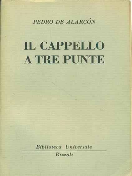 Il cappello a tre punte - Pedro A. de Alarcón - copertina