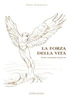 La forza della vita