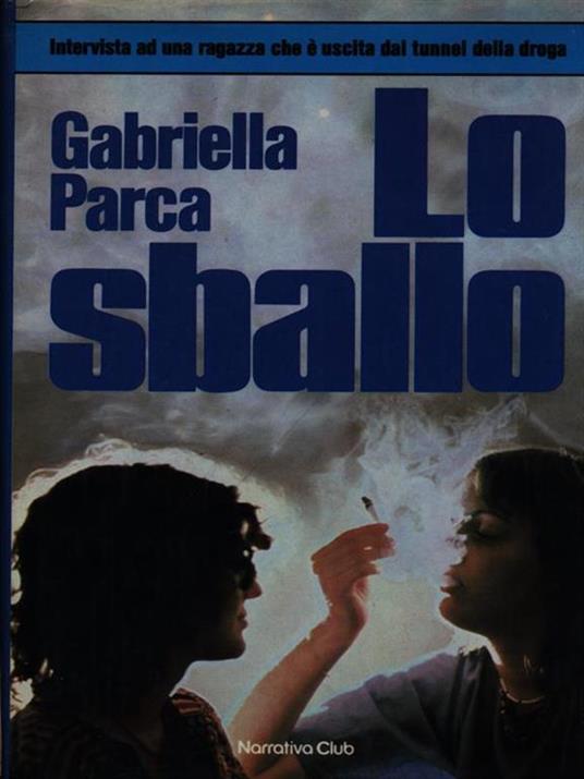 Lo sballo - Gabriella Parca - copertina