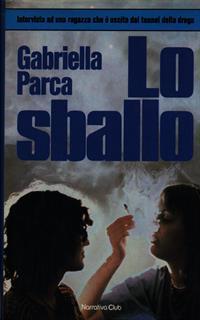 Lo sballo - Gabriella Parca - 2