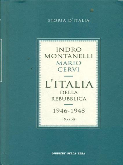 L' Italia della Repubblica 1946. 1948 - Roberto Gervaso - copertina