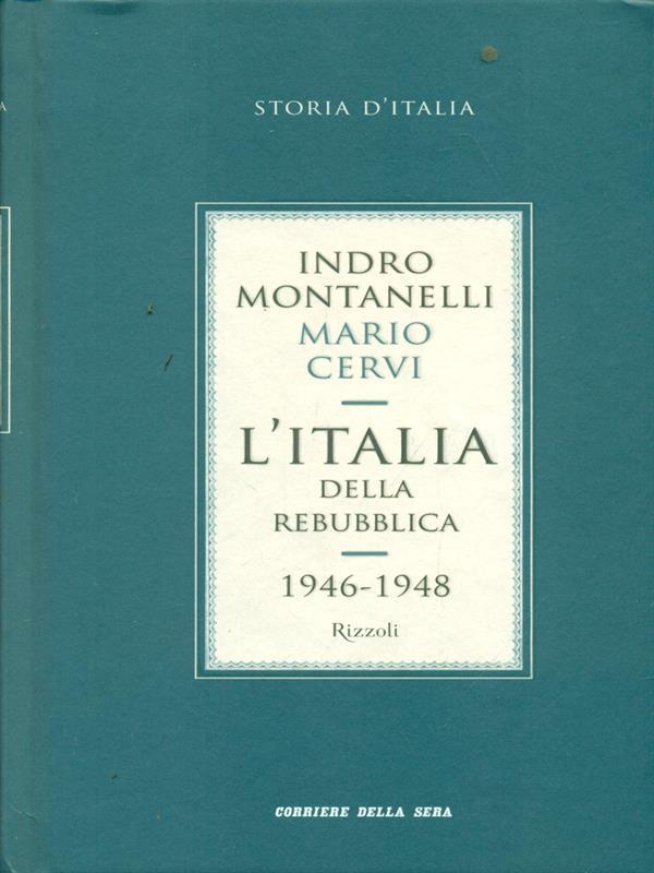 L' Italia della Repubblica 1946. 1948