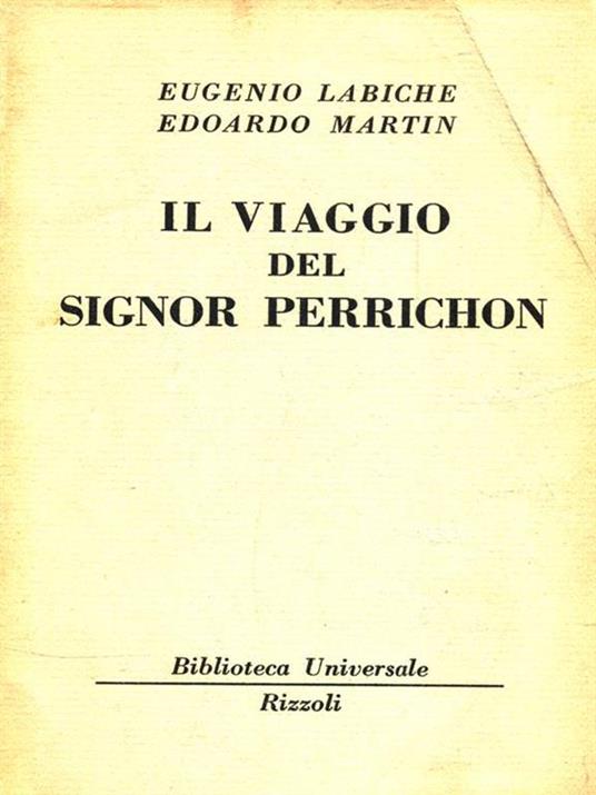 Il viaggio del Signor Perrichon - Eugéne Labiche,Edoardo Martin - copertina