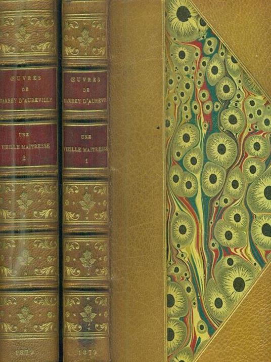 Oeuvres de J. Barbey d'Aurevilly. Une vieille Maitresse. 2vv - Jules-Amédée Barbey d'Aurevilly - copertina