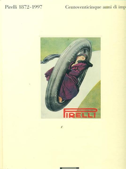 Pirelli 1872-1997. Centoventicinque anni di imprese - copertina