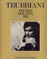 Valeriano Trubbiani Premio Bolaffi 1974