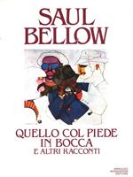 Quello col piede in bocca e altri racconti