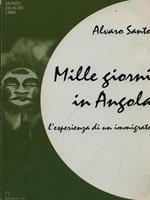 Mille giorni in Angola vol. 1