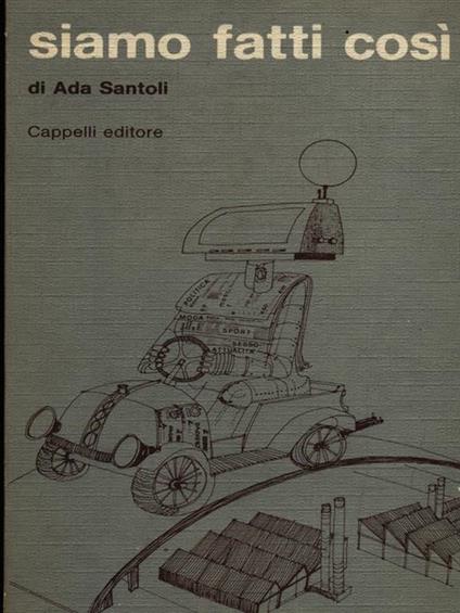 Siamo fatti così - Ada Santoli - copertina
