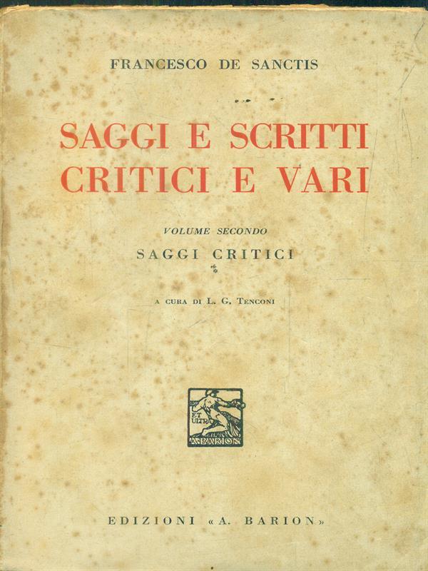 Saggi e scritti critici e vari vol. II