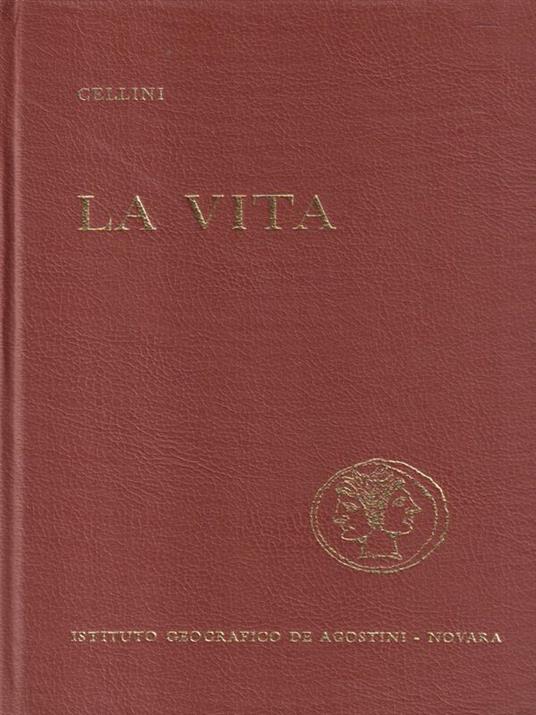 La vita - Benvenuto Cellini - copertina