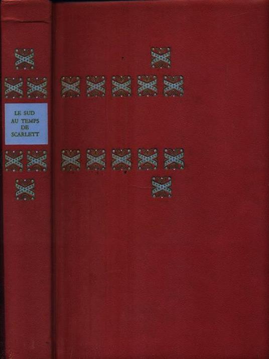 Le sud au temps de Scarlett - copertina