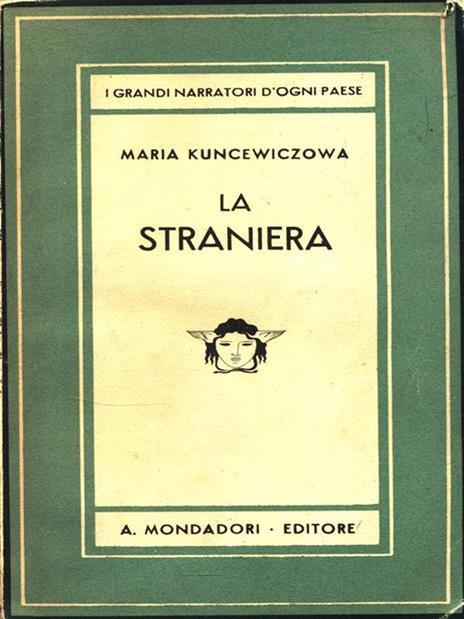 La straniera - Maria Kuncewiczowa - copertina