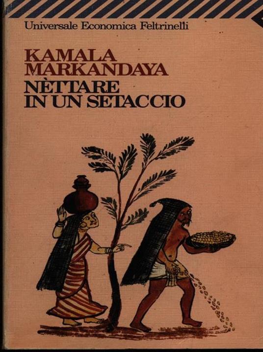Nettare in un setaccio - Kamala Markandaya - copertina