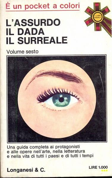 L' assurdo, il dada, il surreale. Volume 6 - copertina