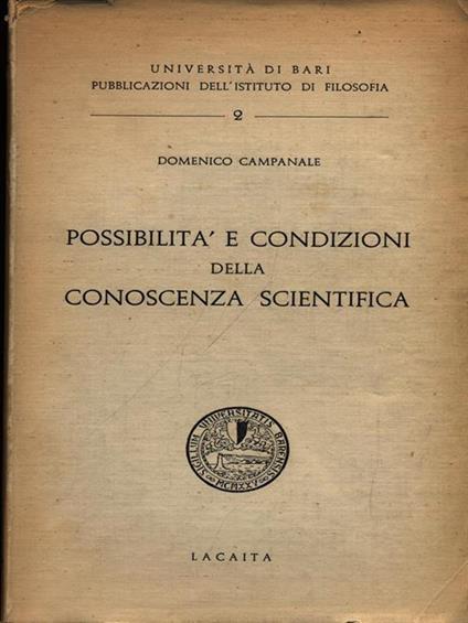 Possibilità e condizioni della conoscenza scientifica - Domenico Campanale - copertina