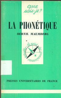 La Phonetique - Bertil Malmberg - 2