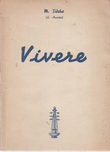 Vivere - Maurizio Tieche - copertina