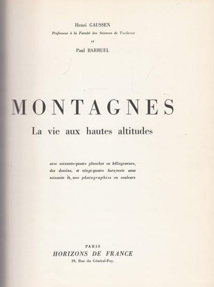 Montagnes. La vie aux hautes altitudes - Henri Gaussen - copertina
