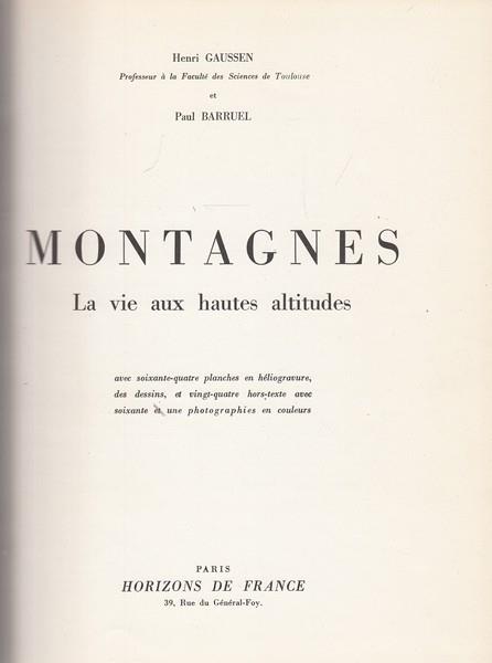 Montagnes. La vie aux hautes altitudes