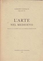 L' arte nel medioevo. Parte I