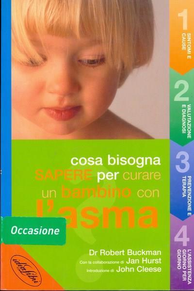 Cosa bisogna sapere per curare un bambino con l'asma - copertina