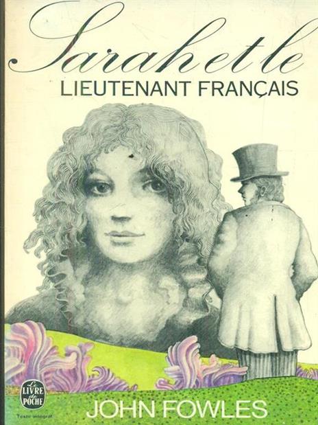 Sarah et le lieutenant francais - John Fowles - copertina