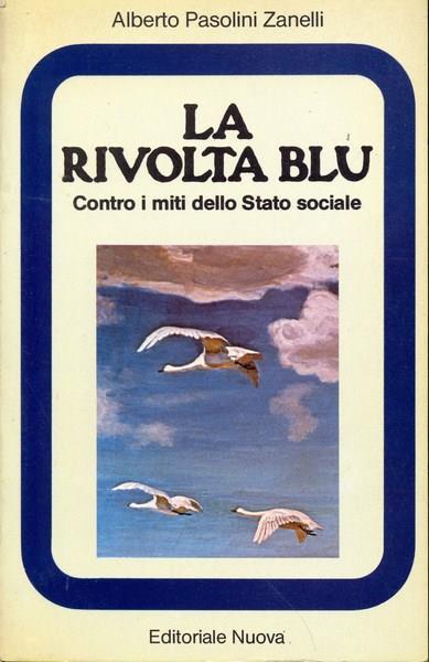La rivolta blu - Alberto Pasolini Zanelli - copertina