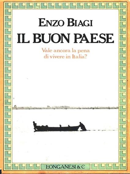Il buon paese - Enzo Biagi - copertina
