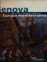 Genova e l'Europa Mediterranea