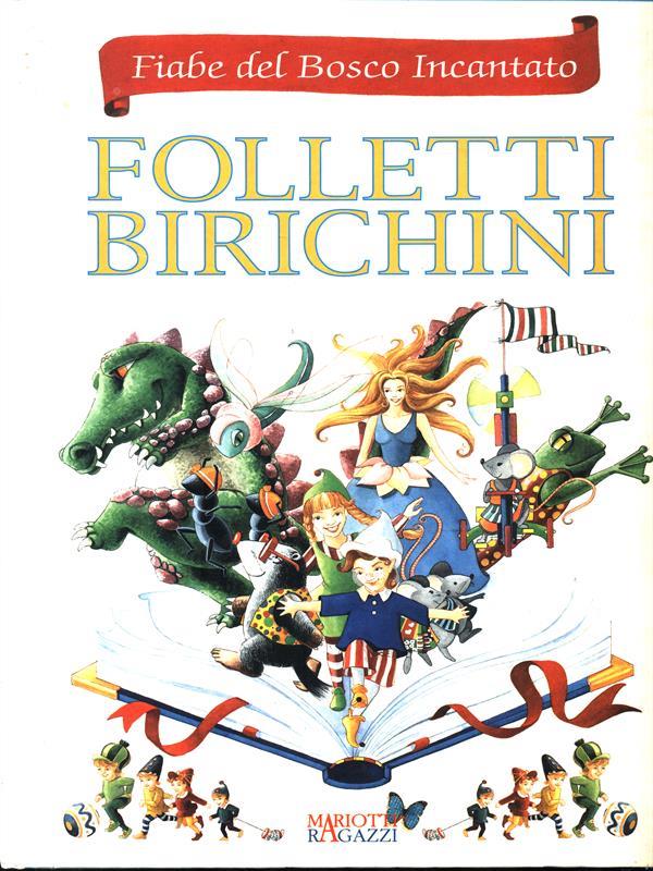 Folletti birichini
