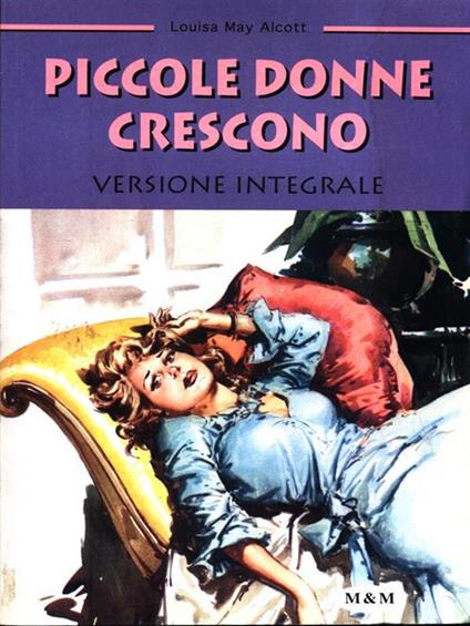 Piccole donne crescono - Louisa May Alcott - copertina