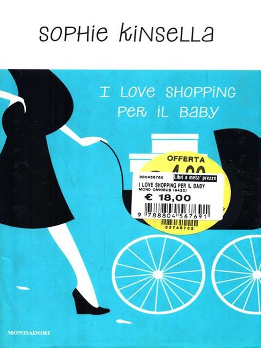I love shopping per il baby - Sophie Kinsella - Libro Usato - Mondadori -  Omnibus