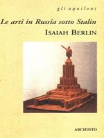 Le arti in Russia sotto Stalin-Una visita a Leningrado