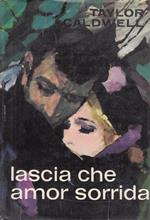 Lascia che amor sorrida
