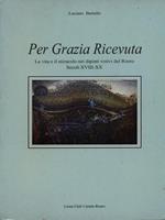 Per grazia ricevuta