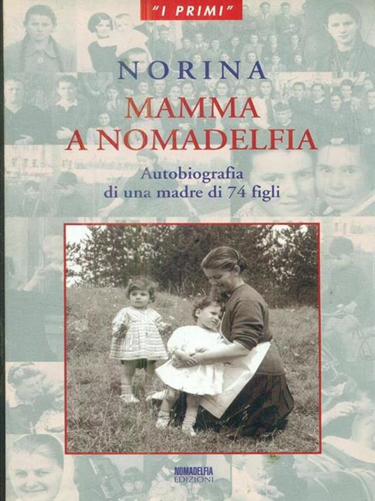 Norina mamma a Nomadelfia - copertina