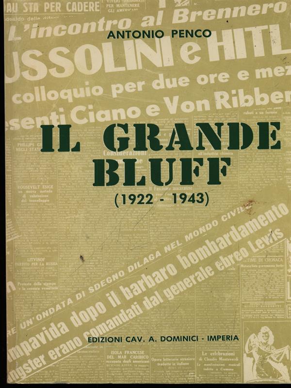 Il grande bluff (1922-1943)