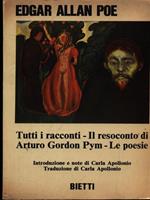 Tutti i racconti Il resoconto di Arturo Gordon Pym Le poesie